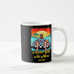Retro Trump Nacho Gulf No More Gulf Of Est 2025 Te Coffee Mug