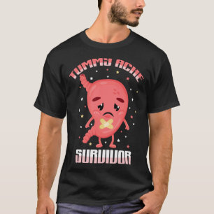 Retro Tummy Ache Survivor Stomach Ache Recovery  I T-Shirt
