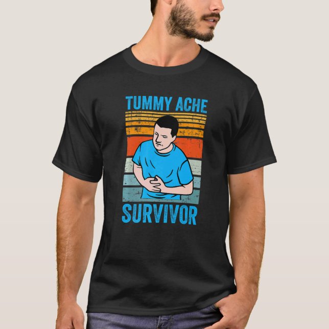 Retro Tummy Ache Survivor  Stomachache IBS  Meme T-Shirt (Front)