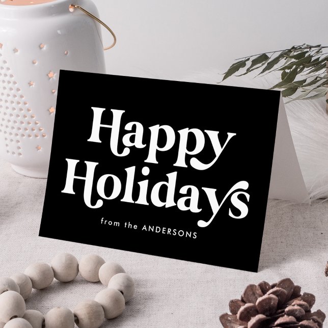 Retro Typography Black Happy Holidays Non-Photo Holiday Card (Creator Uploaded)
