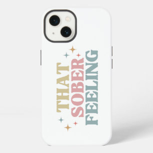 Retro Typography That Sober Feeling , Sobriety iPhone 13 Case