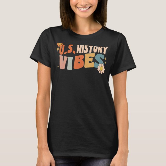 Retro U S History Vibes Teacher Women Kids T-Shirt (Front)