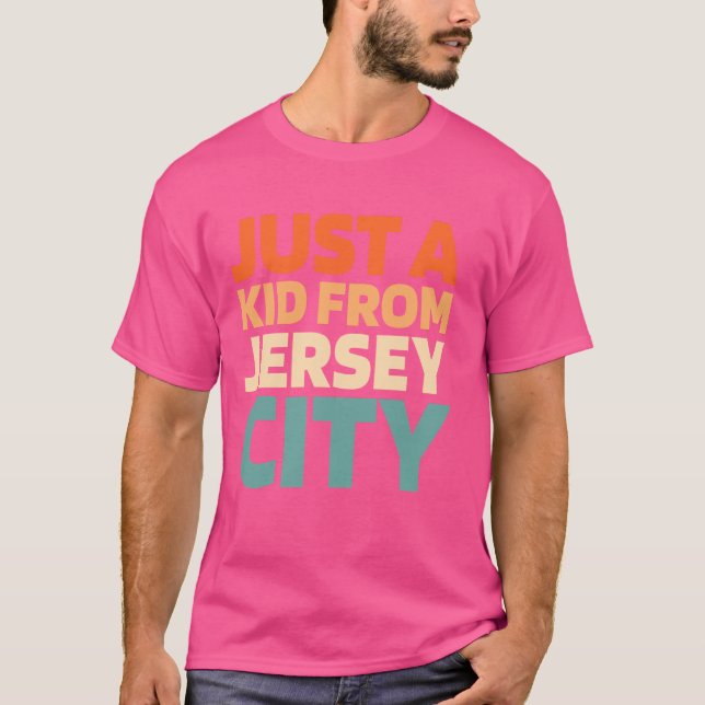 Retro Us City Usa Just A Kid From New Jersey Jerse T-Shirt (Front)
