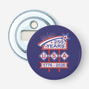 Retro USA 250th Anniversary Marquee Sign 1776-2026 Bottle Opener