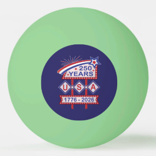 Retro USA 250th Anniversary Marquee Sign 1776-2026 Ping Pong Ball
