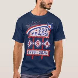 Retro USA 250th Anniversary Marquee Sign 1776-2026 T-Shirt