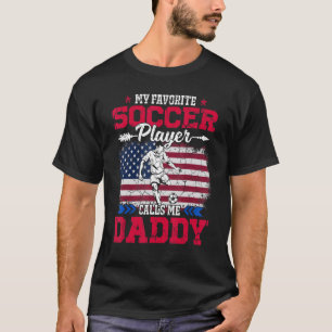 Retro Usa Flag Soccer Player Calls Me Daddy 4th Ju T-Shirt