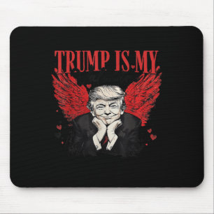 Retro Valentine Trump Is My Valentine Funny Trump Mouse Mat
