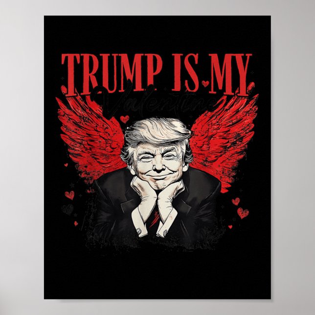 Retro Valentine Trump Is My Valentine Funny Trump  Poster (Front)