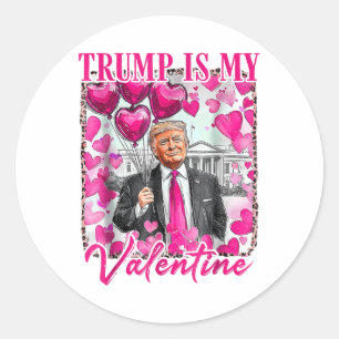 Retro Valentines Day Funny Humourous Trump Is My V Classic Round Sticker