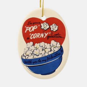 Retro Valentines Day, Popcorn Pop a Corny Question Ceramic Tree Decoration