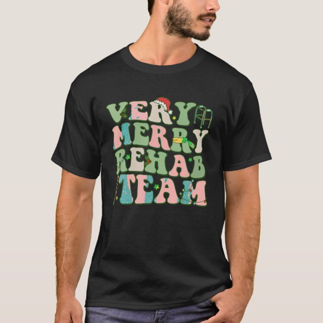 Retro Very Merry Rehab Team Xmas Therapy Squad Slp T-Shirt (Front)