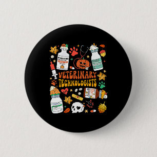 Retro Veterinary Technologists Spooky Halloween An 6 Cm Round Badge