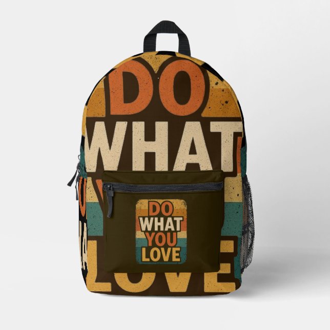 Retro Vibes – Do What You Love Printed Backpack (Front)