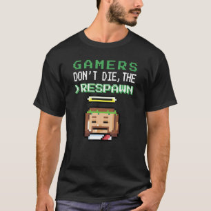 Retro Video Game Gaming Gamers Dont Die The Respa T-Shirt
