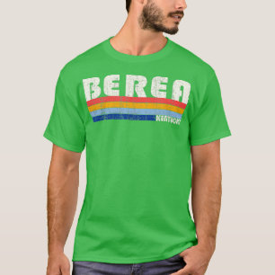 Retro Vintage 70s 80s Style Berea Kentucky T-Shirt