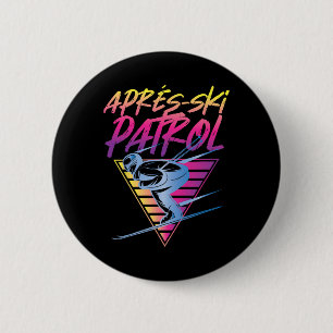 Retro Vintage 80s Apres Ski Patrol 6 Cm Round Badge