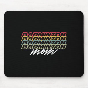 Retro Vintage 80s Badminton Mum Funny Mothers Day Mouse Mat