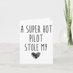 Retro Vintage A Super Hot Pilot Stole My Heart Fun Card