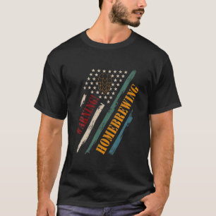 Retro Vintage American Flag Warning! Homebrewing f T-Shirt