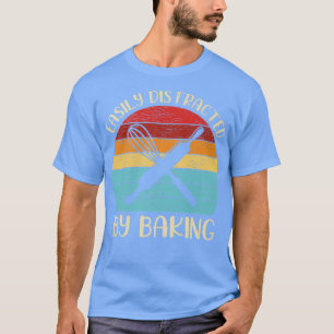 Retro Vintage Baking Lover Funny Easily Distracted T-Shirt