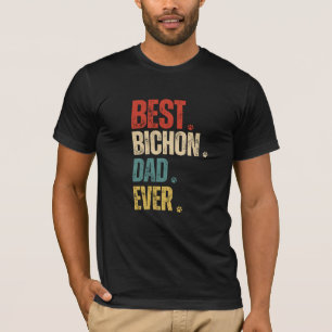 Retro vintage Best Bichon Dad Ever grunge funny T-Shirt