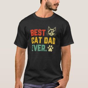 Retro Vintage Best Cat Dad Ever Cat Daddy Father's T-Shirt