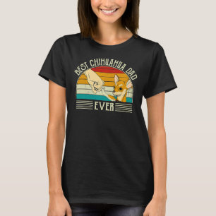 Retro Vintage Best Chihuahua Dad Ever          T-Shirt