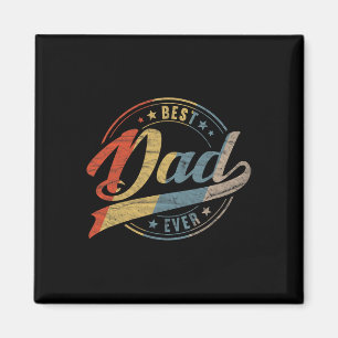 Retro Vintage Best Dad Ever Father Daddy Father&#; Magnet
