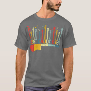Retro Vintage Best Daddy Ever Guitar Lover Guitari T-Shirt
