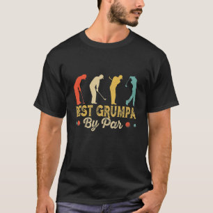 Retro Vintage Best Grumpa By Par Men Golfing Golf T-Shirt