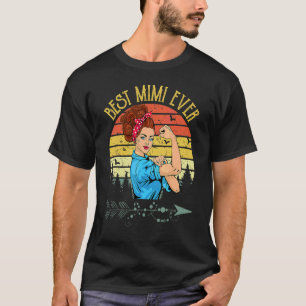Retro Vintage Best Mimi Ever Mimi  Mother's Day T-Shirt