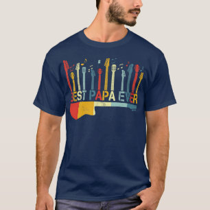 Retro Vintage Best Papa Ever Guitar Lover Guitaris T-Shirt
