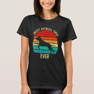 Retro Vintage Best Pitbull Dad Ever Shirt Cool Fat