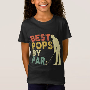 Retro Vintage Best Pops By Par Golf Father's Day F T-Shirt