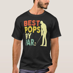 Retro Vintage Best Pops By Par Golf Father's Day F T-Shirt