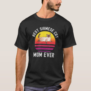 Retro Vintage Best Siamese Cat Mum Ever Funny Kitt T-Shirt