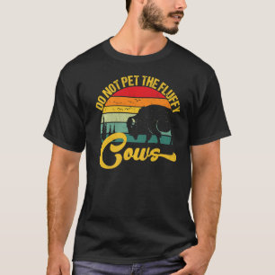 Retro Vintage Bison Camping Do Not Pet The Fluffy T-Shirt