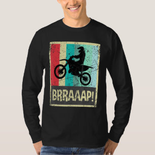 Retro Vintage Braaaap T Motocross Apparel Rider T-Shirt