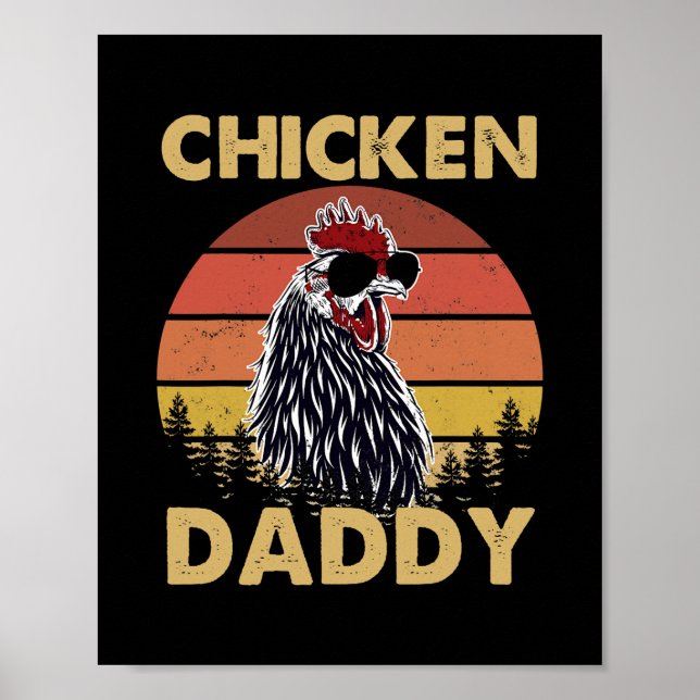 Retro Vintage Chicken Daddy Chicken Dad Father's Poster (Front)