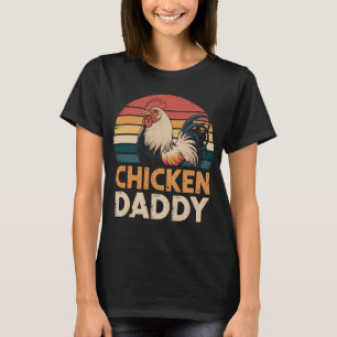Retro Vintage Chicken Daddy Rooster Farm Animal T-Shirt
