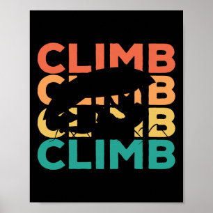 Retro Vintage Climbing Gift For Climbers Poster