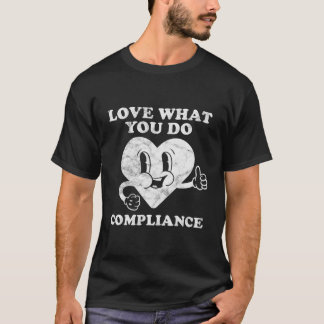 Retro Vintage Compliance Officer Or Regulatory Off T-Shirt