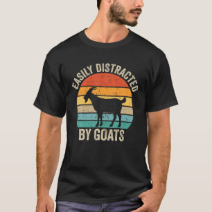 Retro Vintage Easily Distracted By Goats Funny Goa T-Shirt