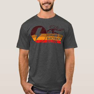 Retro Vintage Electricity Will Kill You T-Shirt