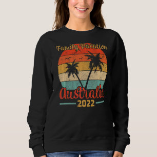 Retro Vintage Family Vacation 2022 Palm Tree Austr Sweatshirt