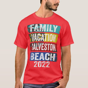 Retro Vintage Family Vacation 2022 Teas Galveston T-Shirt
