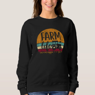 Retro Vintage Farm Life Farming Tractor Family Far Sweatshirt