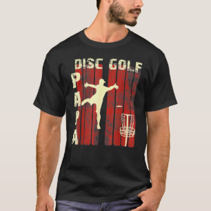 Retro Vintage Father's Day Disc Golf Papa For Men T-Shirt