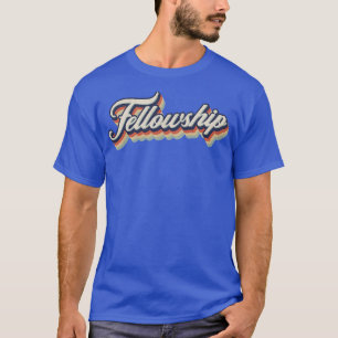 Retro Vintage Fellowship T-Shirt